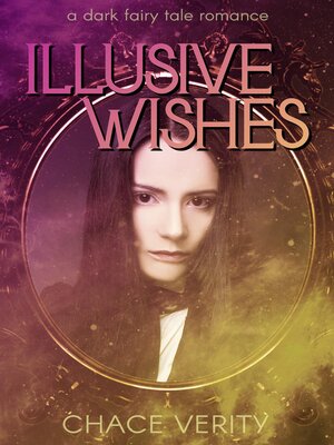 cover image of Illusive Wishes